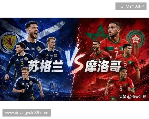 世界杯苏格兰对阵摩洛哥比赛详细赛程安排与直播时间一览